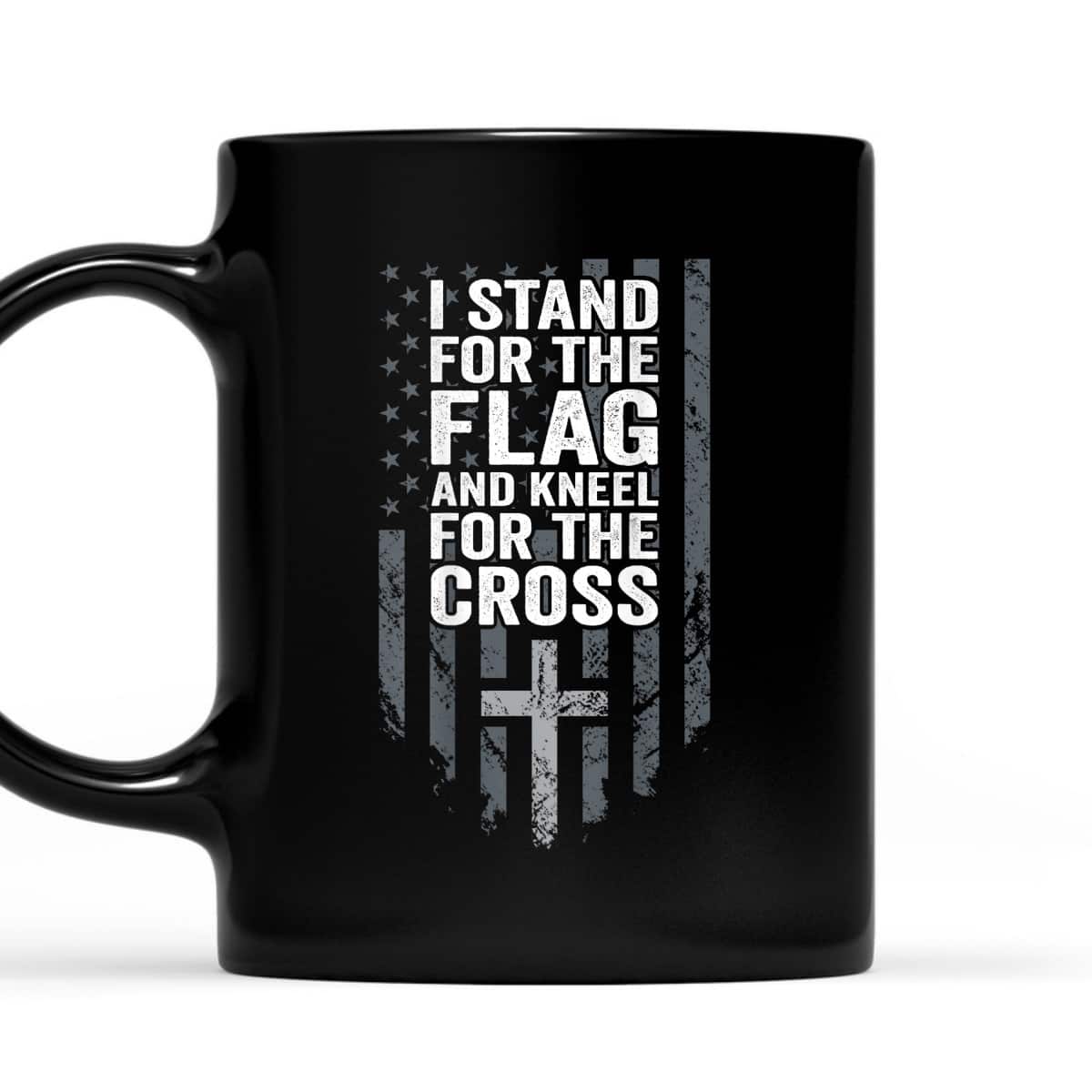 I Stand For The Flag And Kneel For The Cross USA 4th Of July T-Shirt I Stand For The Flag And Kneel For The Cross USA 4th Of July T-Shirt