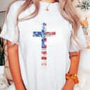 American Flag USA Cross Christian Faith Patriotic Gift 4th Of July T-Shirt American Flag USA Cross Christian Faith Patriotic Gift 4th Of July T-Shirt