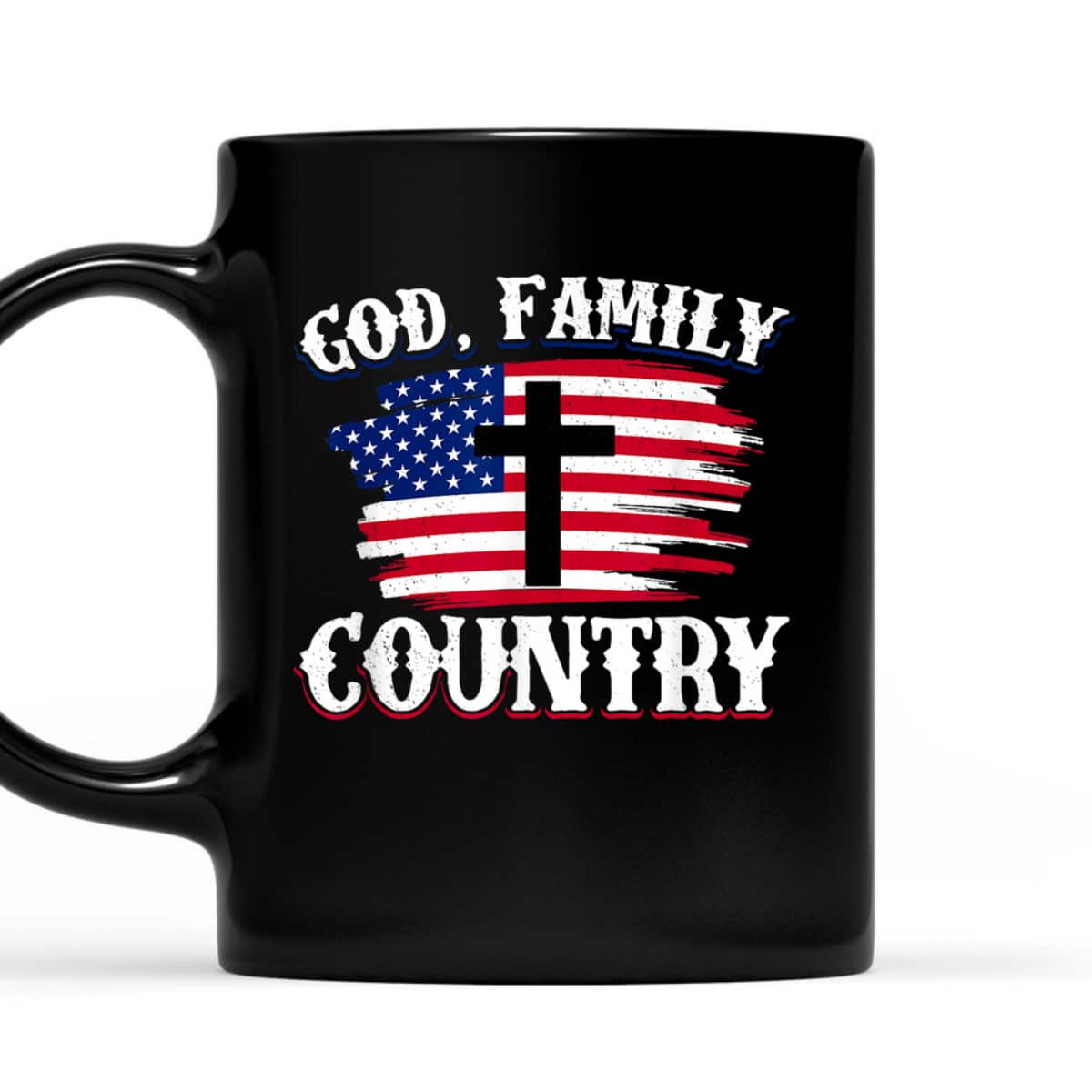 God Family Country American Flag Cross Christian Patriotic T-Shirt God Family Country American Flag Cross Christian Patriotic T-Shirt