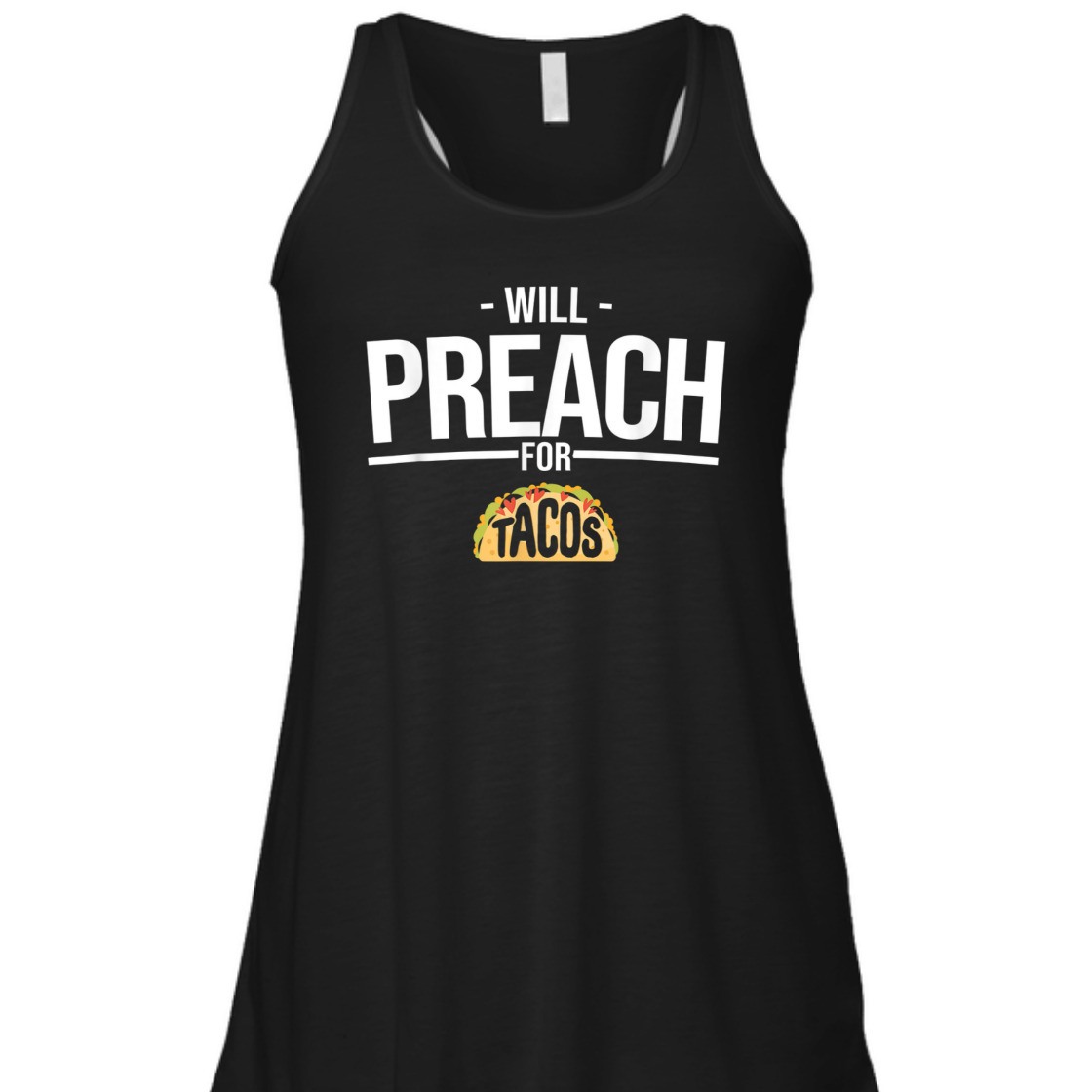 Will Preach For Tacos Funny T-Shirt For Christian Pastor