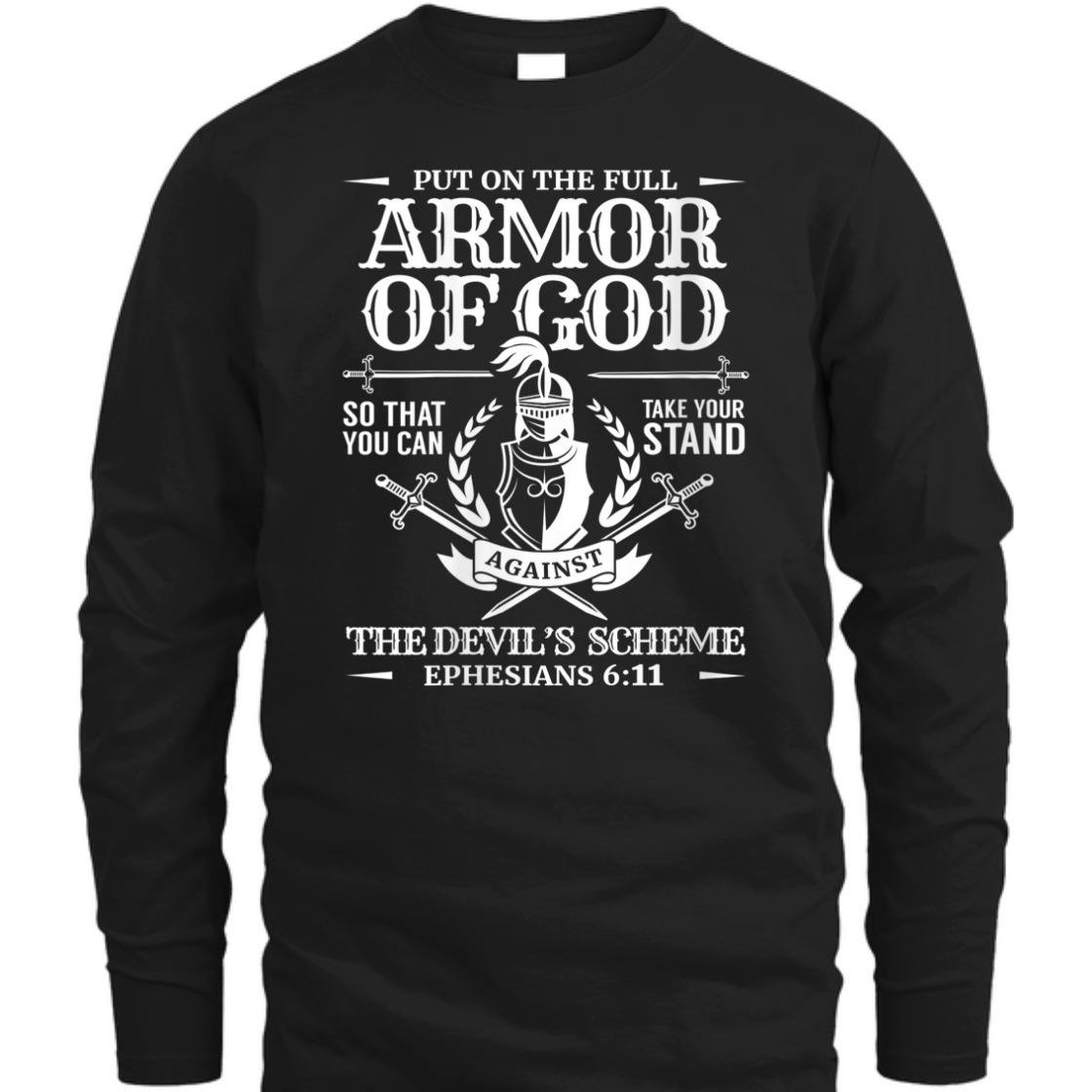 Armor Of God Christian T-Shirt Bible Verse Religious Gift Armor Of God Christian T-Shirt Bible Verse Religious Gift