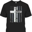 One Nation Under God 4th Of July Independence Day T-Shirt Cross With American USA Flag  One Nation Under God 4th Of July Independence Day T-Shirt Cross With American USA Flag