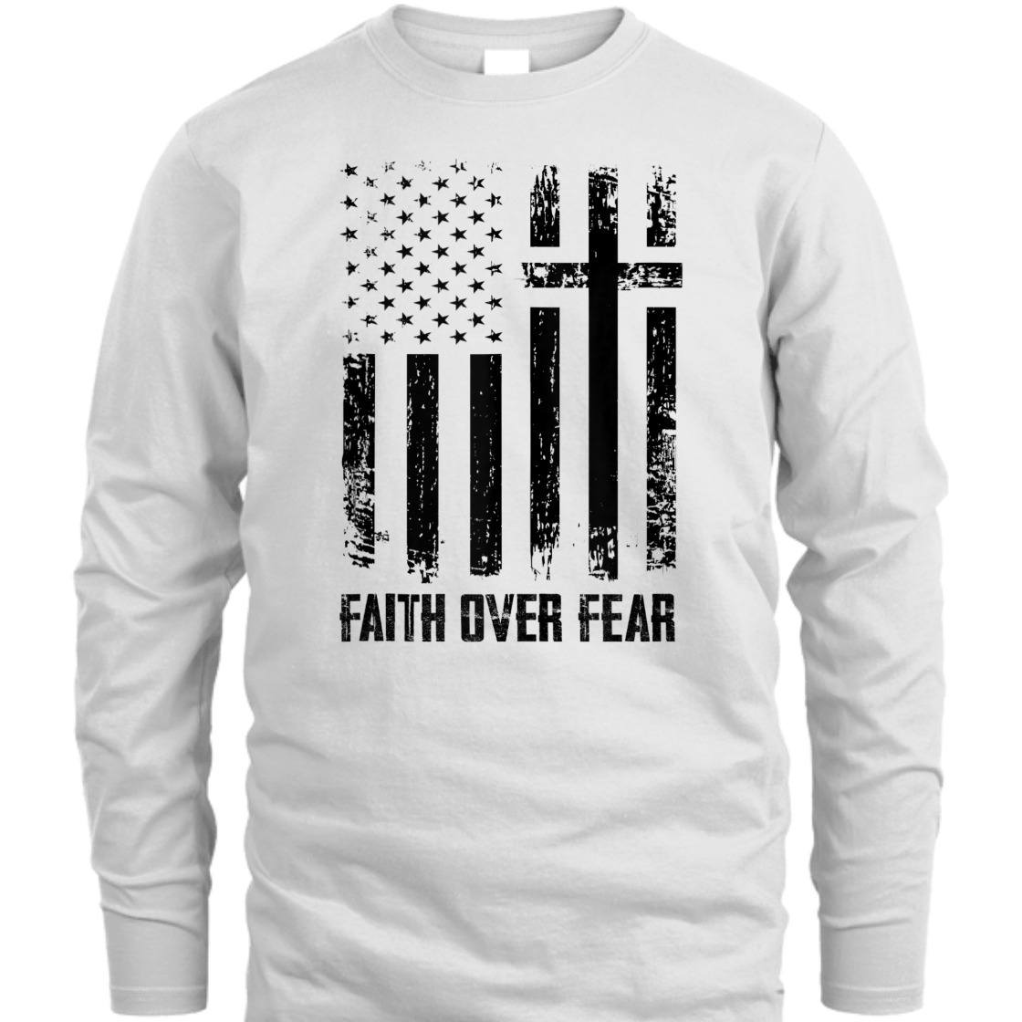 Faith Over Fears T-Shirt Christian Cross With American US Flag