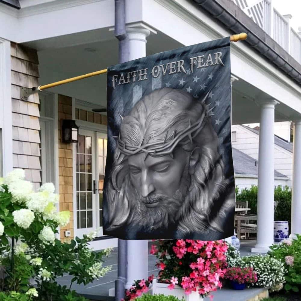 Faith Over Fear Jesus American US Christian Garden Flag Faith Over Fear Jesus American US Christian Garden Flag