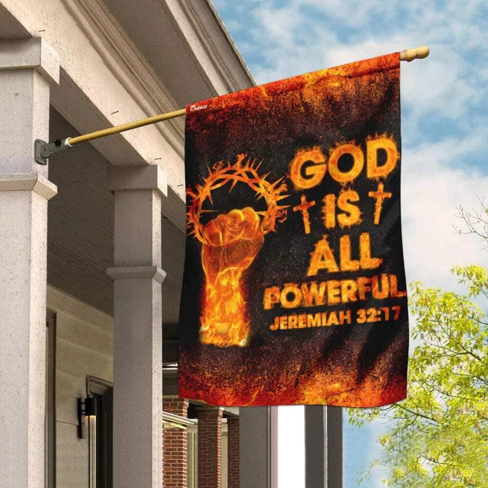 God Is All Powerful Jeremiah 3217 Christian Christian Garden Flag God Is All Powerful Jeremiah 3217 Christian Christian Garden Flag