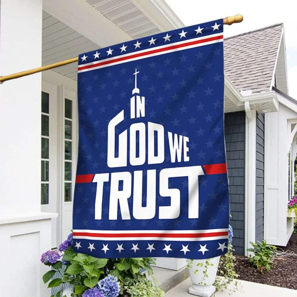 In God We Trust Christian US Religious Faith Garden Flag In God We Trust Christian US Religious Faith Garden Flag