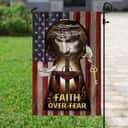 Jesus My Lord My God Faith Over Fear American Christian Religious Garden Flag Jesus My Lord My God Faith Over Fear American Christian Religious Garden Flag