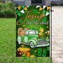 Jesus Take The Wheel Happy St Patrick Day Christian Religious Garden Flag