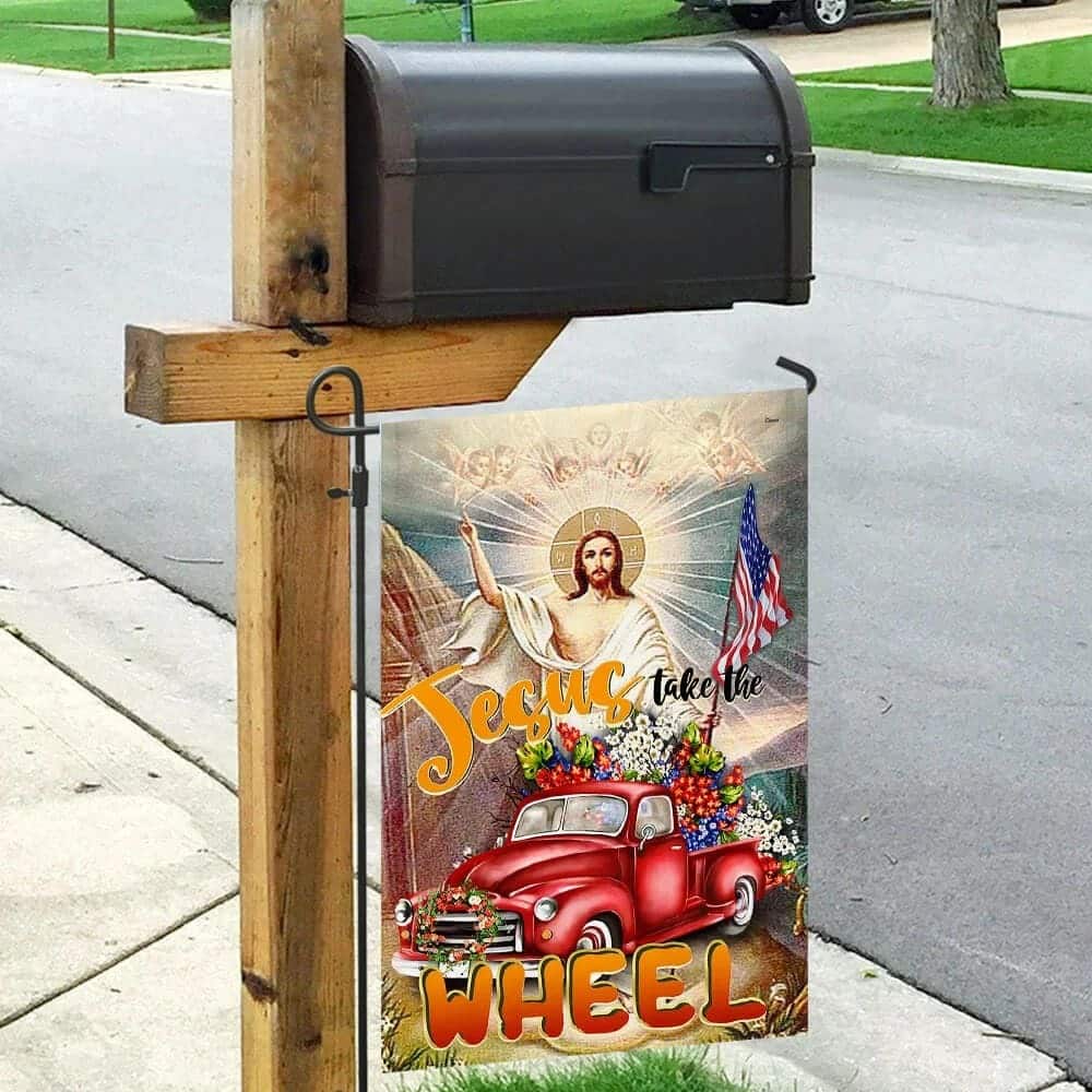 Jesus Take The Wheel American Christian Religious Garden Flag Jesus Take The Wheel American Christian Religious Garden Flag