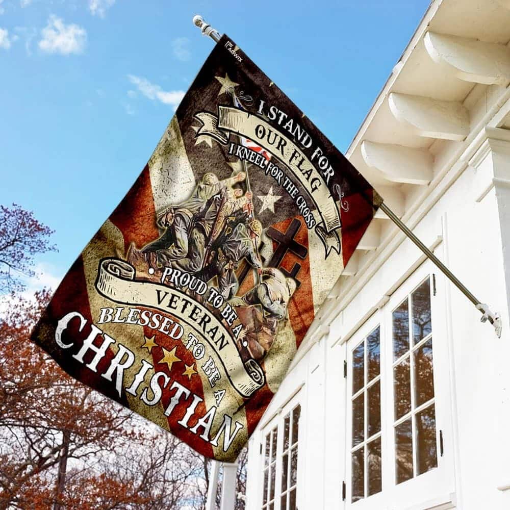 Proud To Be A Veteran Blessed To Be A Christian Religious Veteran Day Garden Flag Proud To Be A Veteran Blessed To Be A Christian Religious Veteran Day Garden Flag