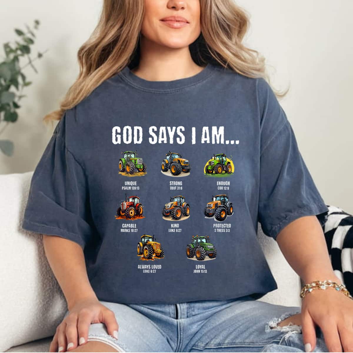 God Says I Am Christian Tractor Cute Religious T-Shirt God Says I Am Christian Tractor Cute Religious T-Shirt