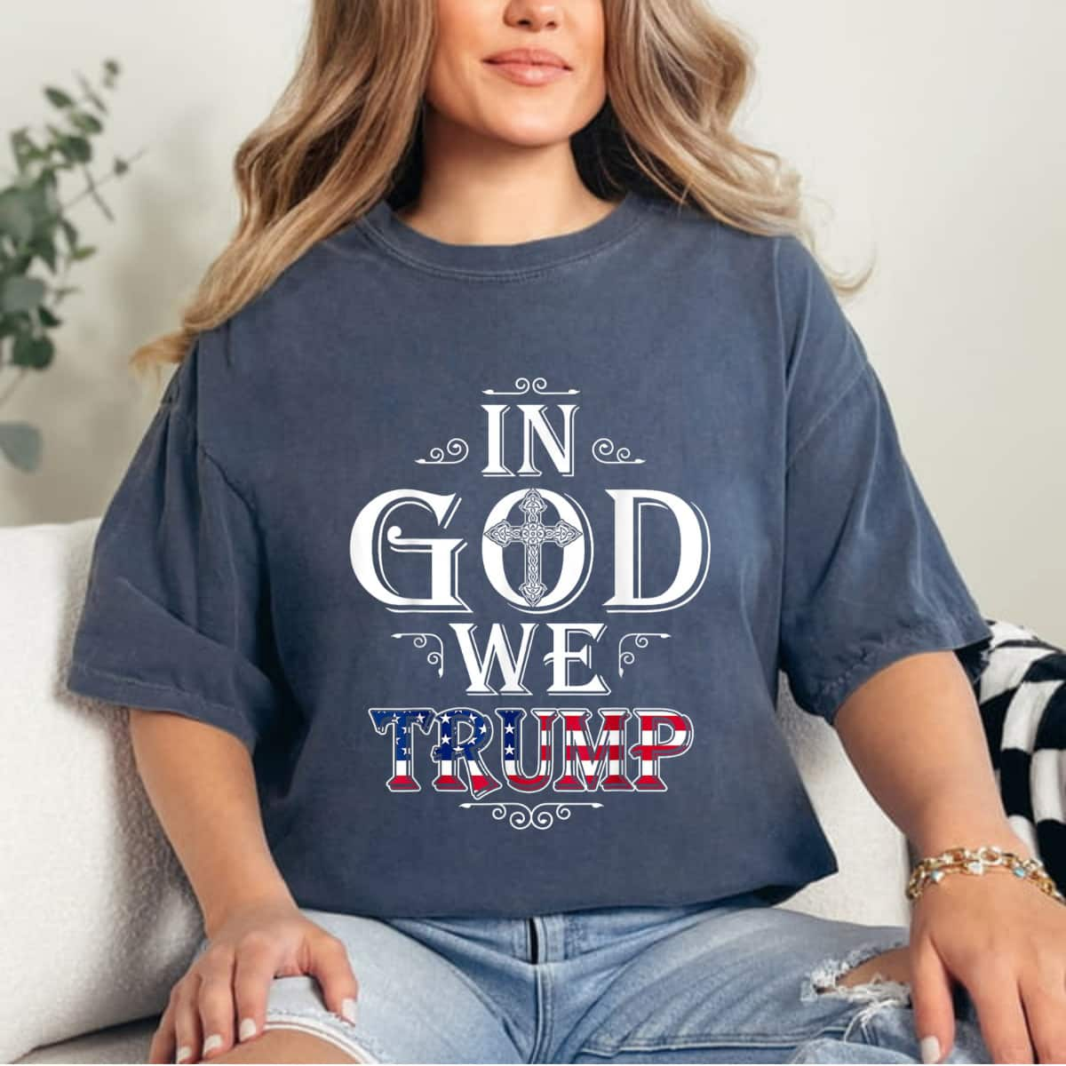 In God We Trump American Flag Patriotic Christian Faith T-Shirt