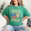 Jesus Is My Savior Trump Is My President Christian T-Shirt Gift Jesus Is My Savior Trump Is My President Christian T-Shirt Gift