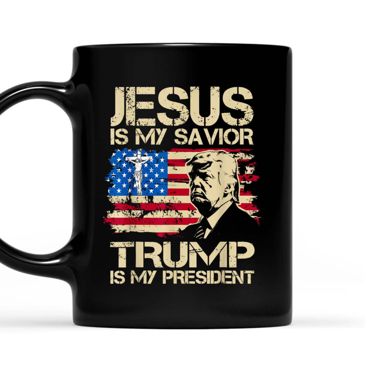 Jesus Is My Savior Trump Is My President Christian T-Shirt Gift Jesus Is My Savior Trump Is My President Christian T-Shirt Gift