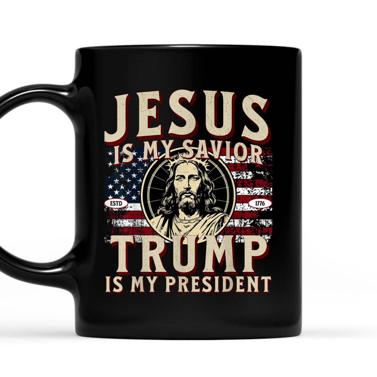 Jesus Is My Savior Trump Is My President American Flag Cross T-Shirt Jesus Is My Savior Trump Is My President American Flag Cross T-Shirt