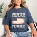 American Flag Jesus Is My Savior Trump Is My President T-Shirt American Flag Jesus Is My Savior Trump Is My President T-Shirt