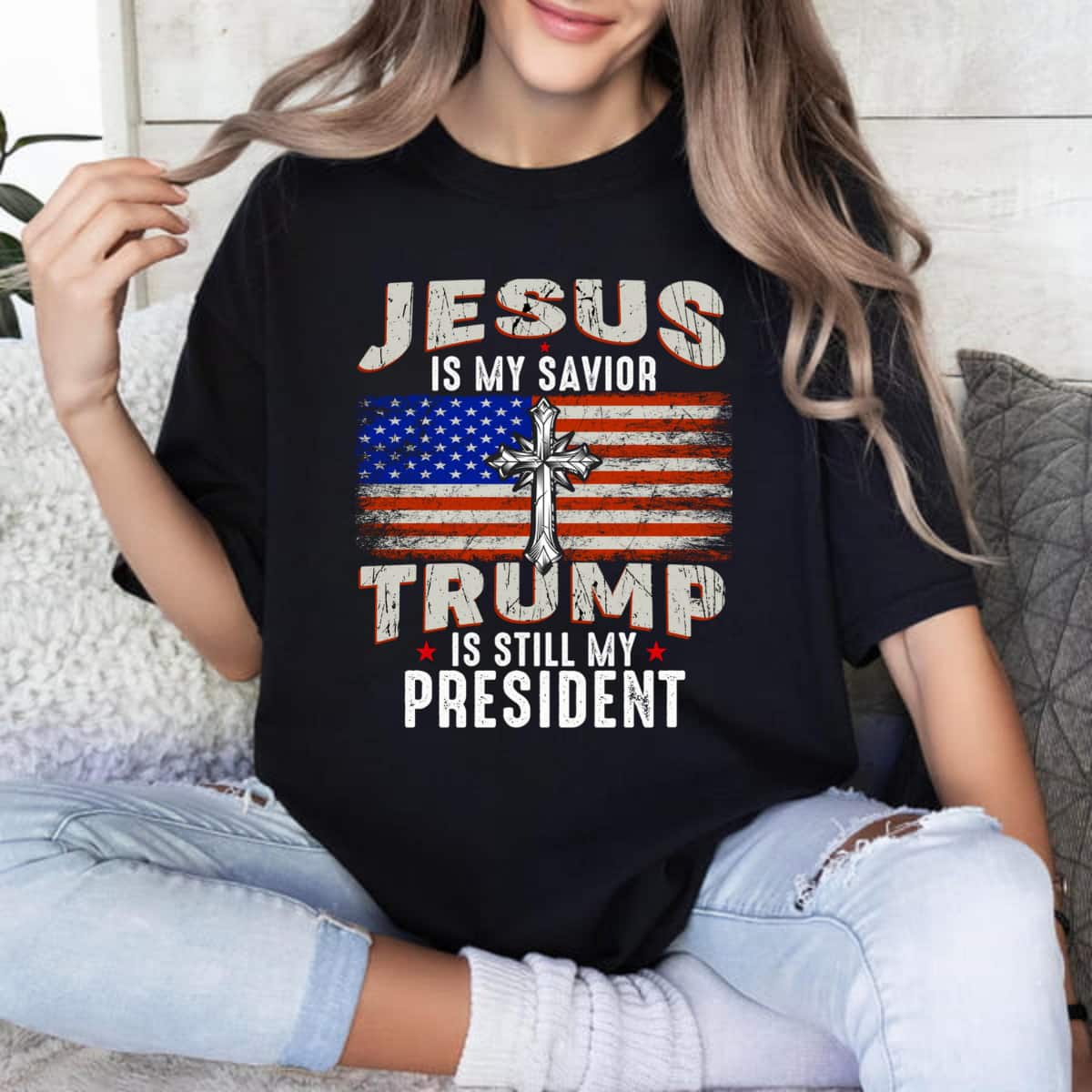 Jesus Is My Savior Trump Is Still My President Trump 2024 T-Shirt Jesus Is My Savior Trump Is Still My President Trump 2024 T-Shirt