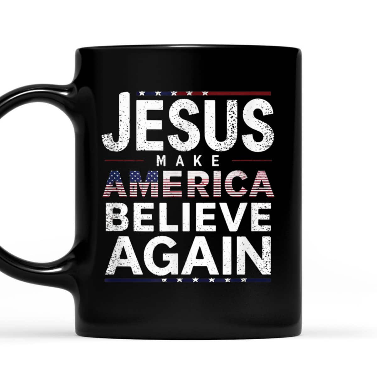 Jesus Make America Believe Again 2024 Faith Religion T-Shirt Jesus Make America Believe Again 2024 Faith Religion T-Shirt