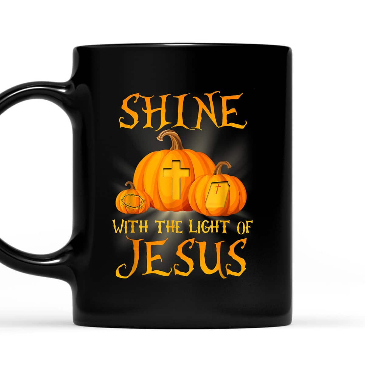 Shine With The Light Of Jesus Halloween Pumpkin Christian Gift T-Shirt Shine With The Light Of Jesus Halloween Pumpkin Christian Gift T-Shirt