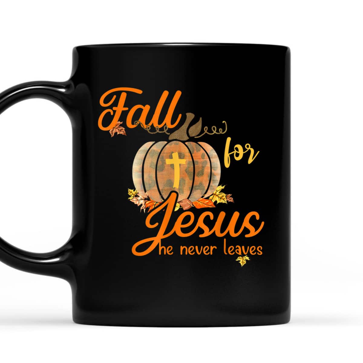 Fall For Jesus He Never Leaves Leopard Pumpkin Christian T-Shirt Fall For Jesus He Never Leaves Leopard Pumpkin Christian T-Shirt