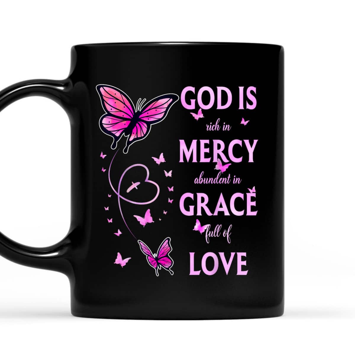 God Is Full Of Grace Mercy And Love Christian T-Shirt