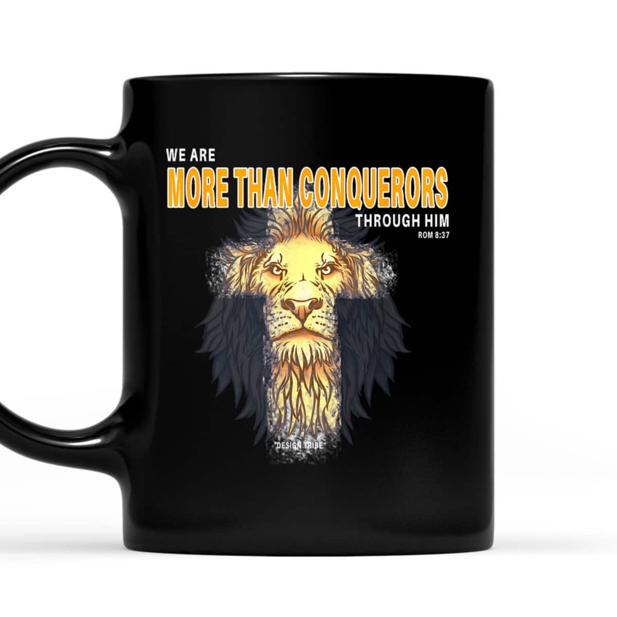 Jesus We Are More Than Conquerors Lion Religious Gift T-Shirt