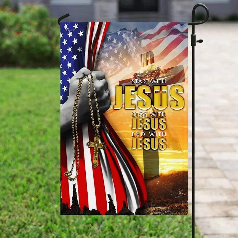 Start With Jesus American Christian Religious Cross US Garden Flag