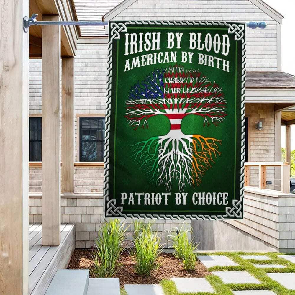 Irish By Blood American By Birth Patriot By Choice St Patrick's Day Garden Flag Irish By Blood American By Birth Patriot By Choice St Patrick's Day Garden Flag