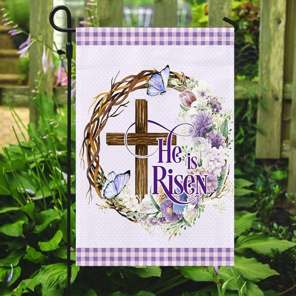 He Is Risen Easter Easter Cross Religious Easter Garden Flag