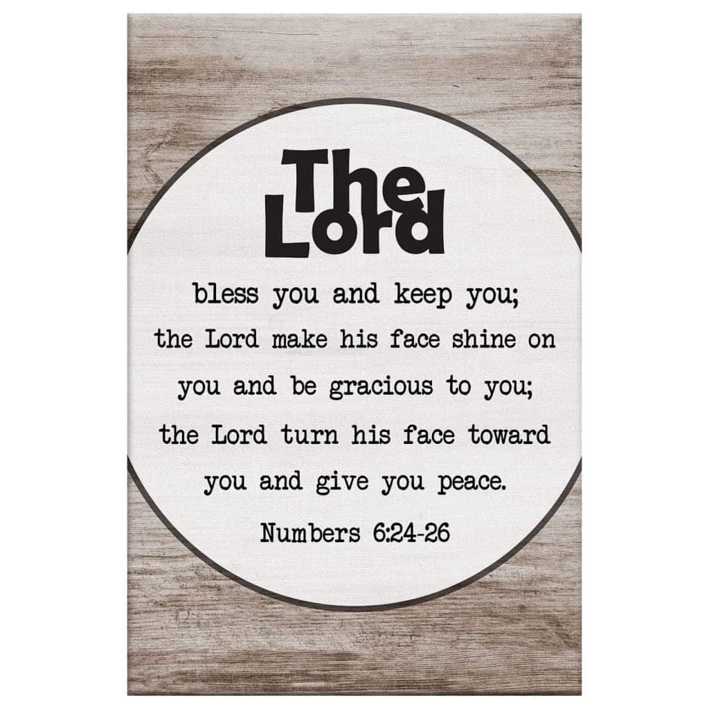 Numbers 624-26 The Lord Bless You And Keep You Canvas Print Numbers 624-26 The Lord Bless You And Keep You Canvas Print