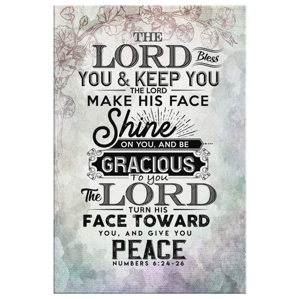 Bible Verse Numbers 624-26 The Lord Bless You And Keep You Christian Canvas Print Bible Verse Numbers 624-26 The Lord Bless You And Keep You Christian Canvas Print
