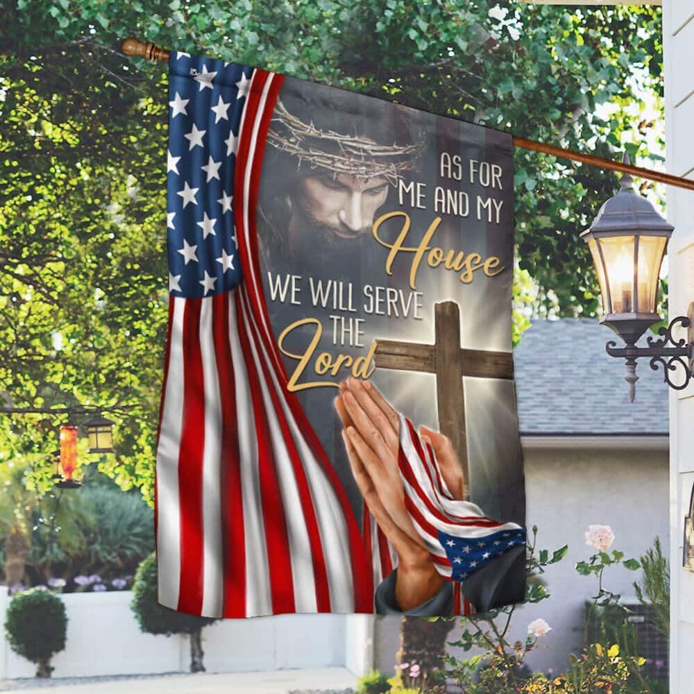 Christian Jesus We Will Serve The Lord American Religious Garden Flag Christian Jesus We Will Serve The Lord American Religious Garden Flag