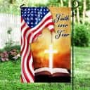 Bible Cross Holy Light Faith Over Fear American Christian Garden Flag