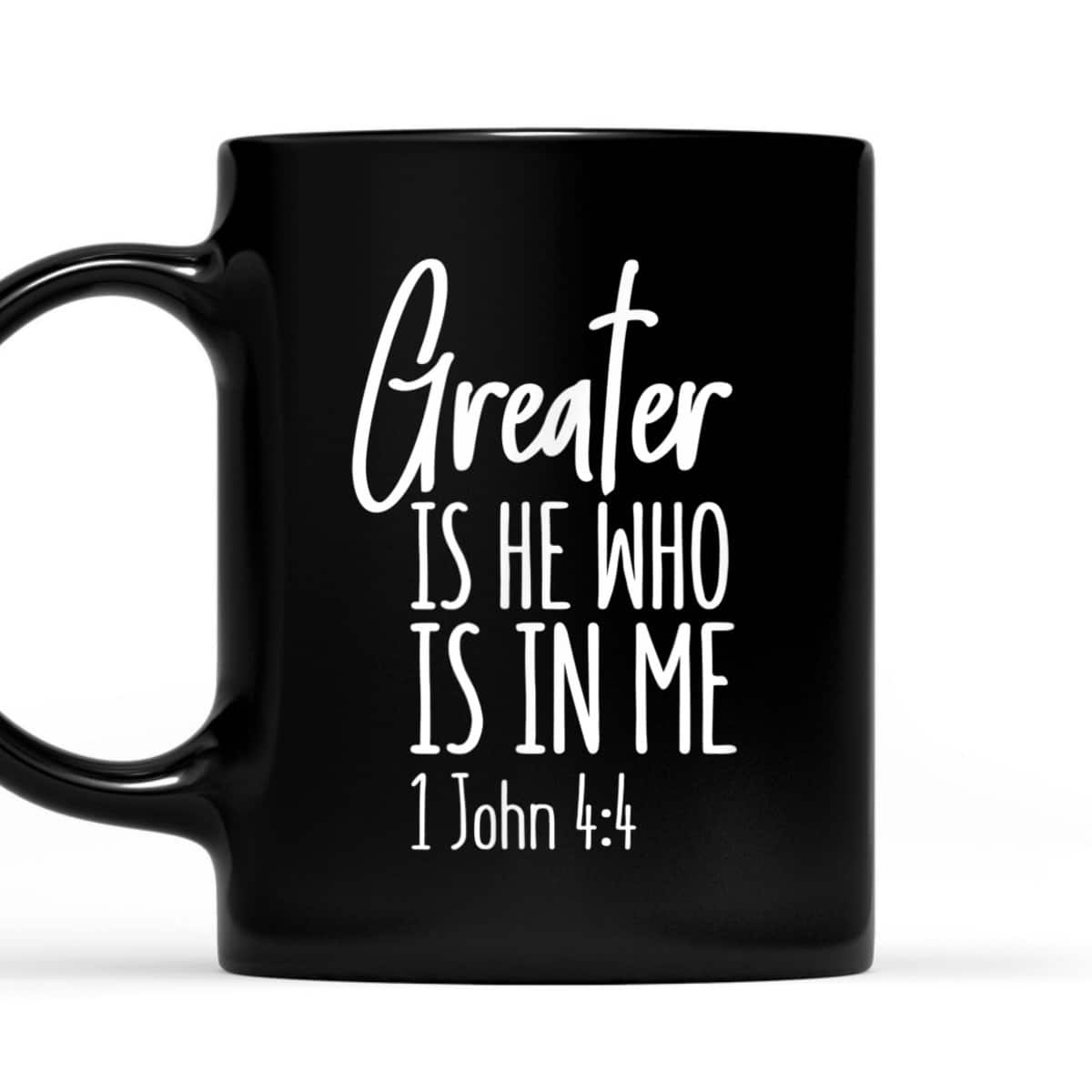Greater Is He 1 John 44 Christian Faith Gift T-Shirt Greater Is He 1 John 44 Christian Faith Gift T-Shirt