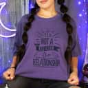 It's Not A Religion It's A Relationship Christian T-Shirt
