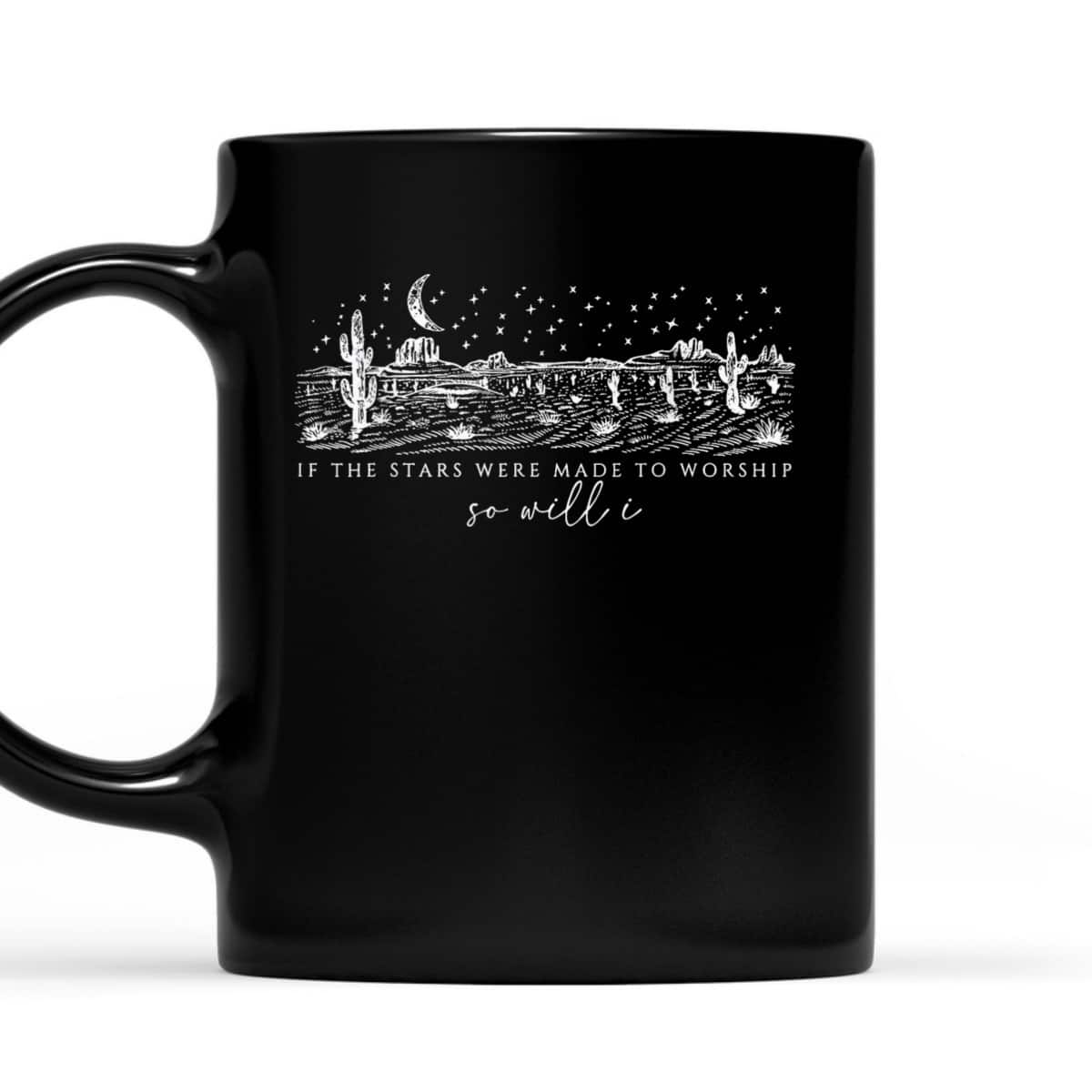 If Stars Were Made To Worship So Will I Christian Religious T-Shirt