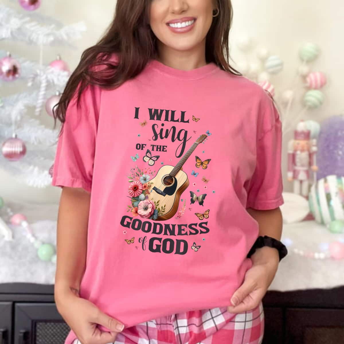 Christian Floral Guitar I Will Sing Of The Goodness Of God T-Shirt Christian Floral Guitar I Will Sing Of The Goodness Of God T-Shirt