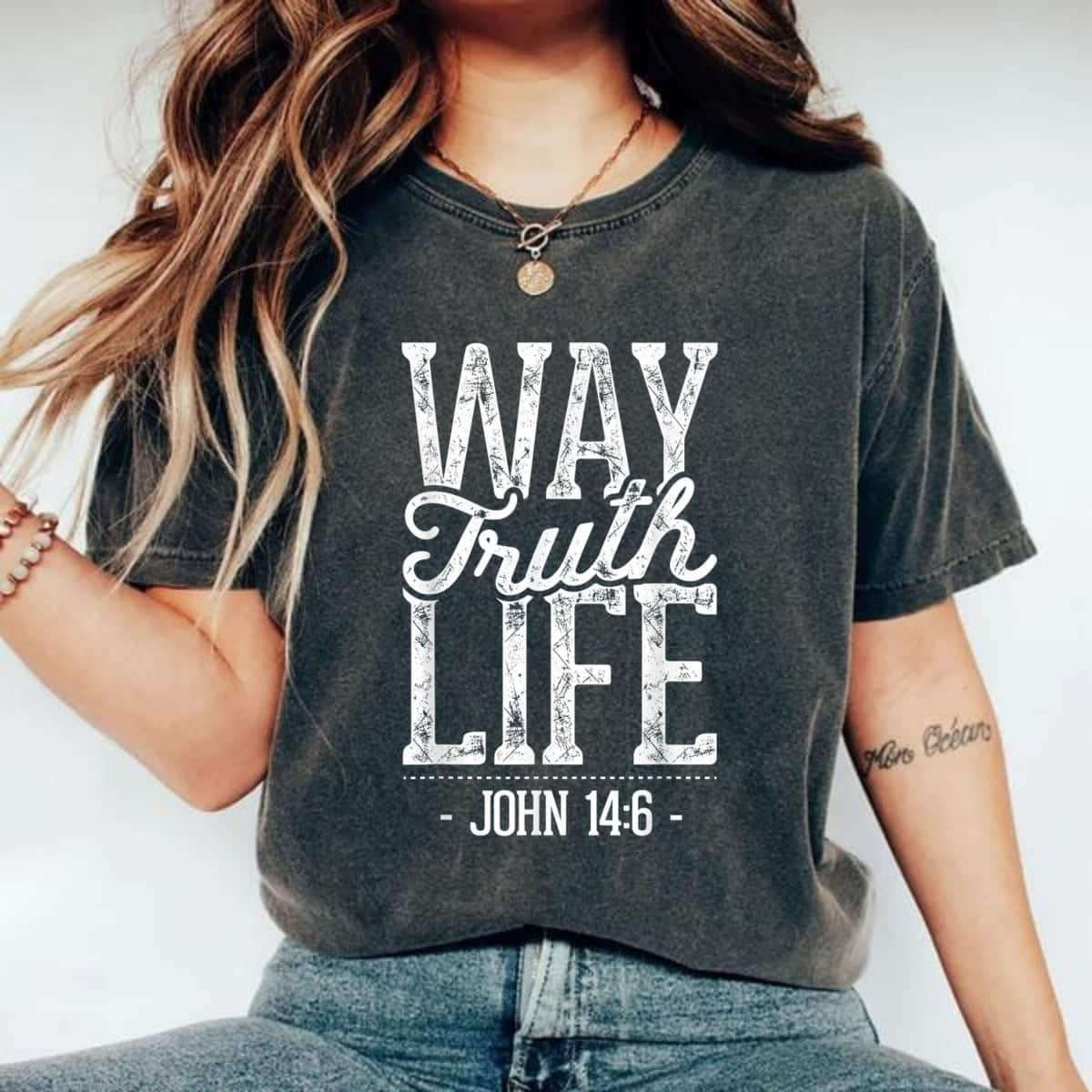 Way Truth Life Christian Jesus Religious Message T-Shirt