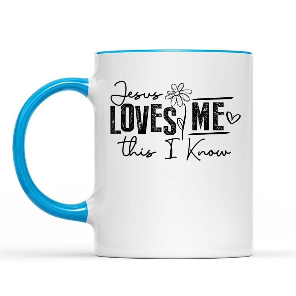 Jesus Loves Me This I Know Christian Faith Jesus God T-Shirt Jesus Loves Me This I Know Christian Faith Jesus God T-Shirt
