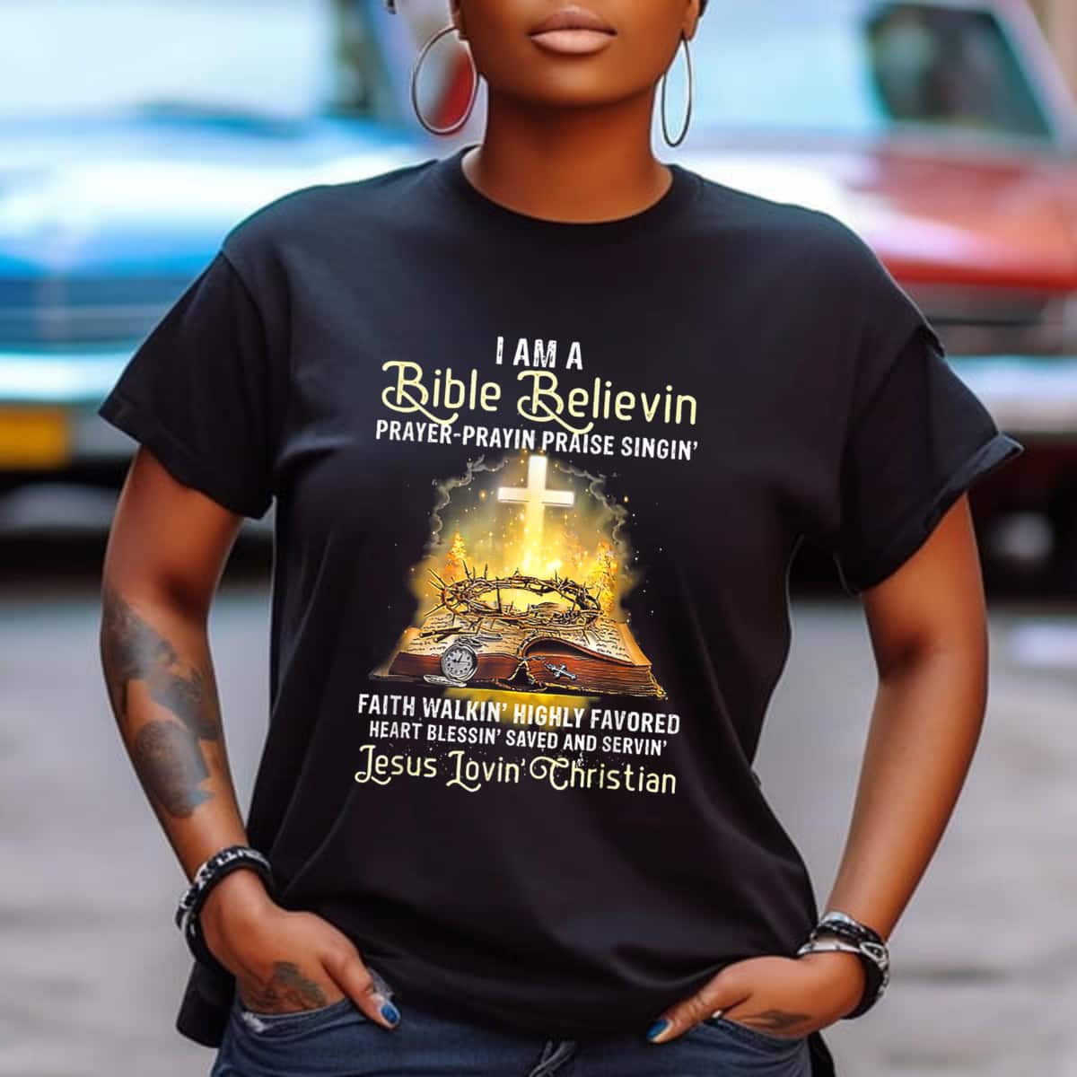 I Am A Bible Believing Prayer Praying Praise Singing T-Shirt I Am A Bible Believing Prayer Praying Praise Singing T-Shirt