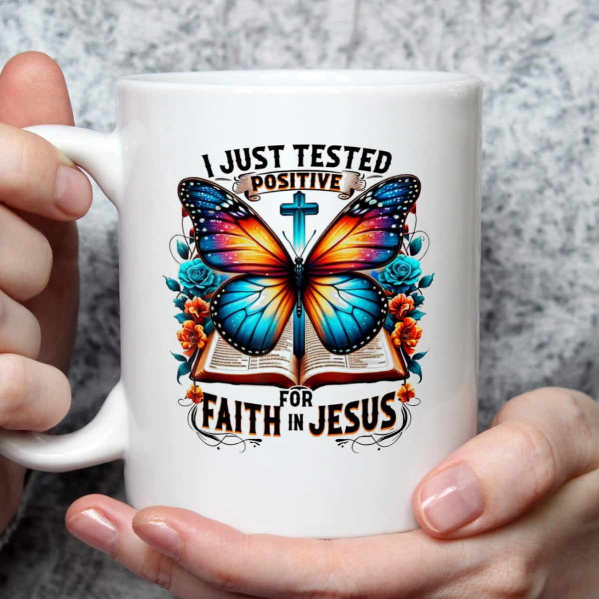 I Just Tested Positive For Faith In Jesus Christian T-Shirt I Just Tested Positive For Faith In Jesus Christian T-Shirt