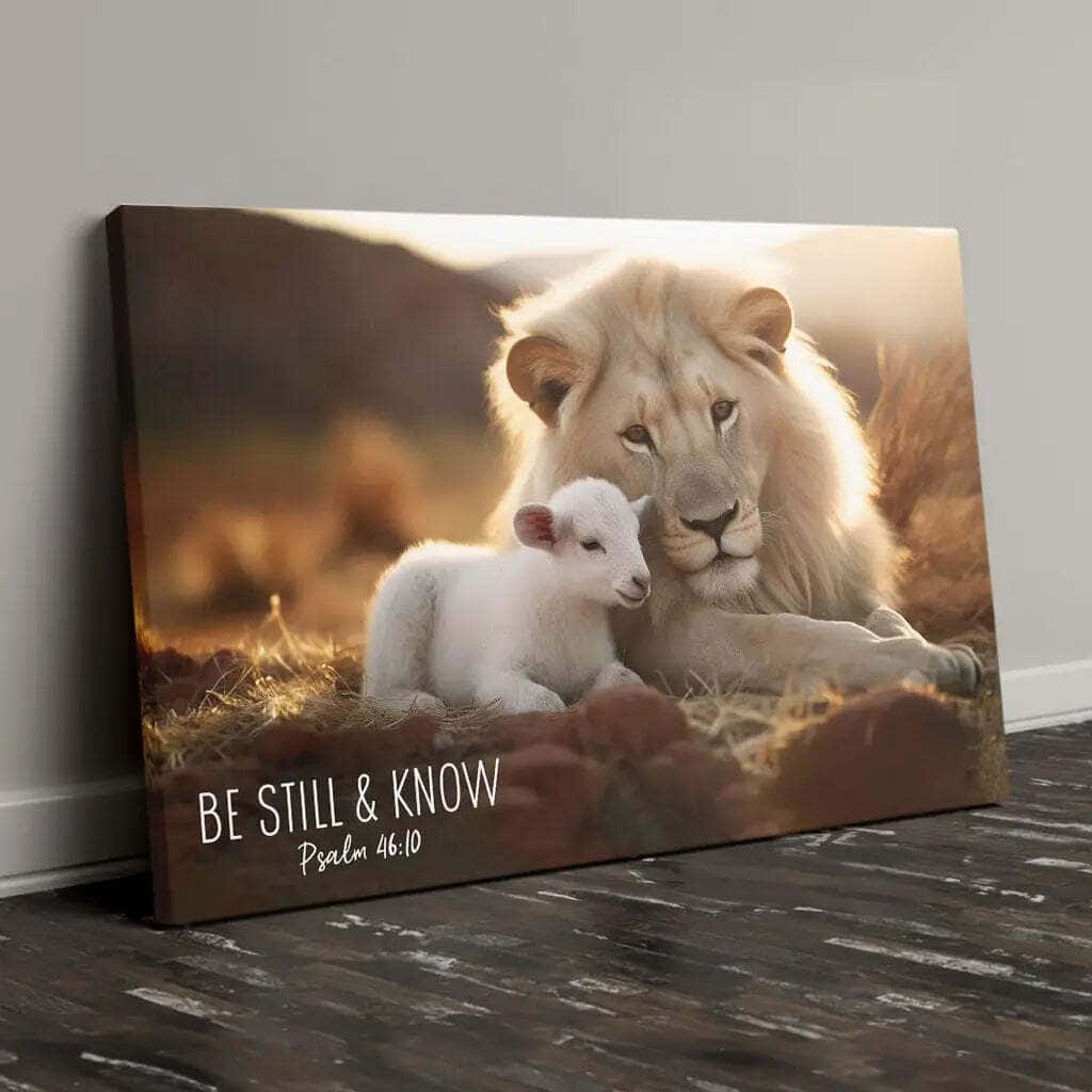 Lion And Lamb Be Still And Know Psalm 4610 Canvas Wall Art