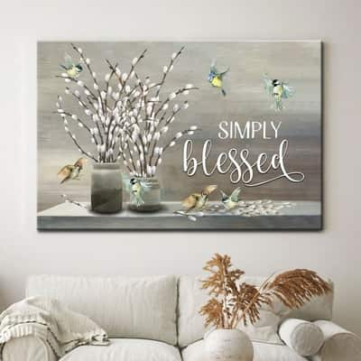 Christian Faith Simply Blessed Bible Verse Gift Canvas Wall Art For Believers Christian Faith Simply Blessed Bible Verse Gift Canvas Wall Art For Believers