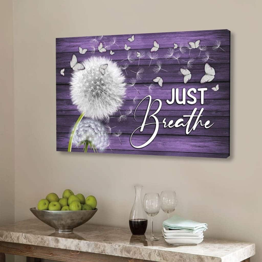 Just Breathe Christian Religious Faith Canvas Wall Art