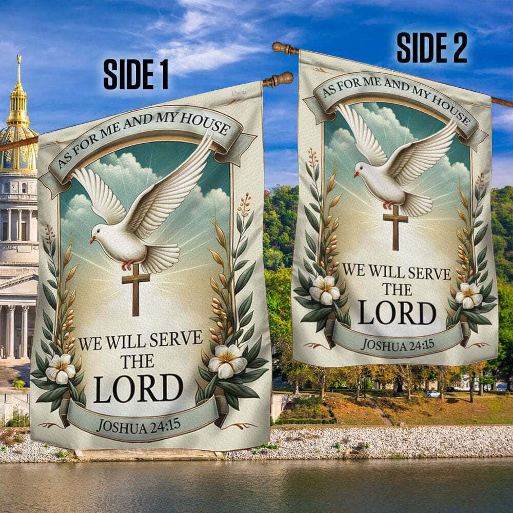 As For Me And My House We Will Serve The Lord Christian Religious Garden Flag As For Me And My House We Will Serve The Lord Christian Religious Garden Flag