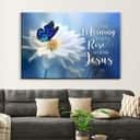 In The Morning When I Rise Give Me Jesus Butterfly Flower Canvas Wall Art