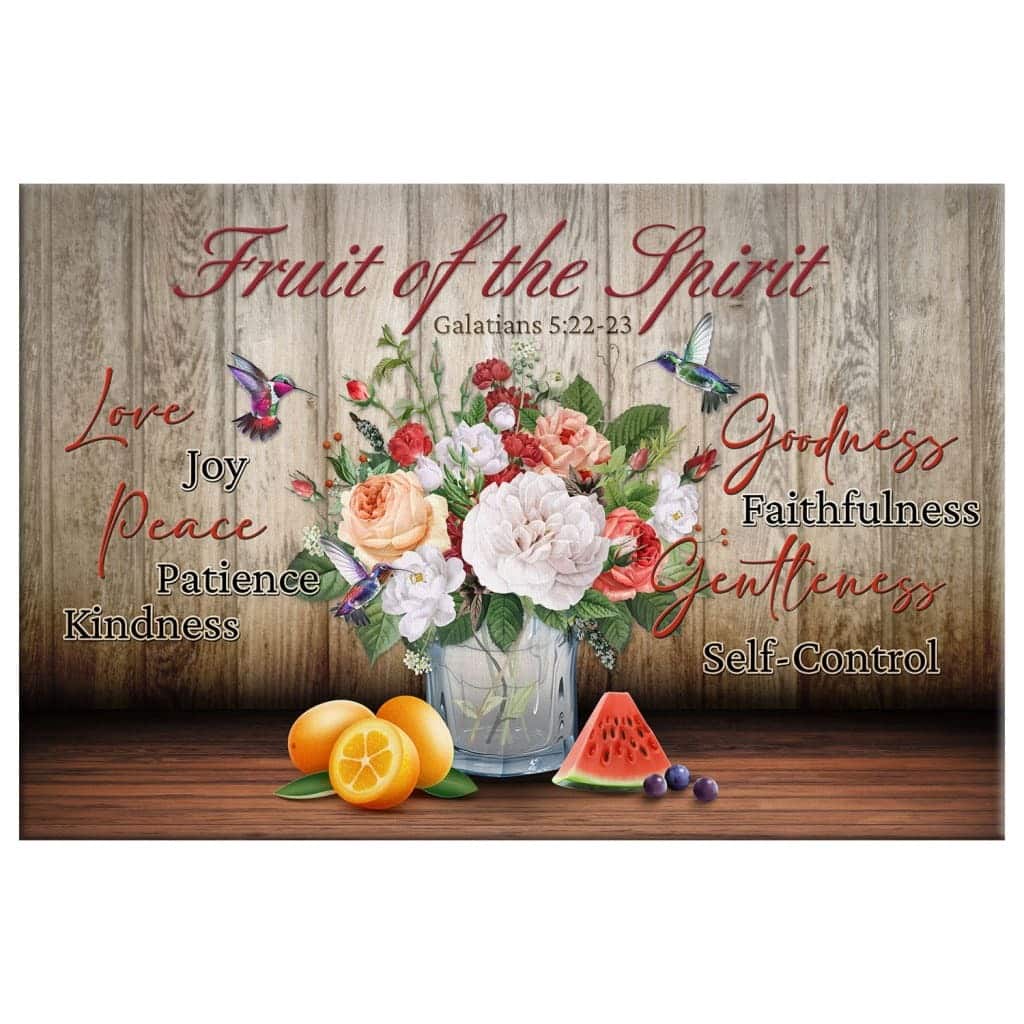 Fruit Of The Spirit Galatians 522-23 Christian Religious Canvas Wall Art Fruit Of The Spirit Galatians 522-23 Christian Religious Canvas Wall Art