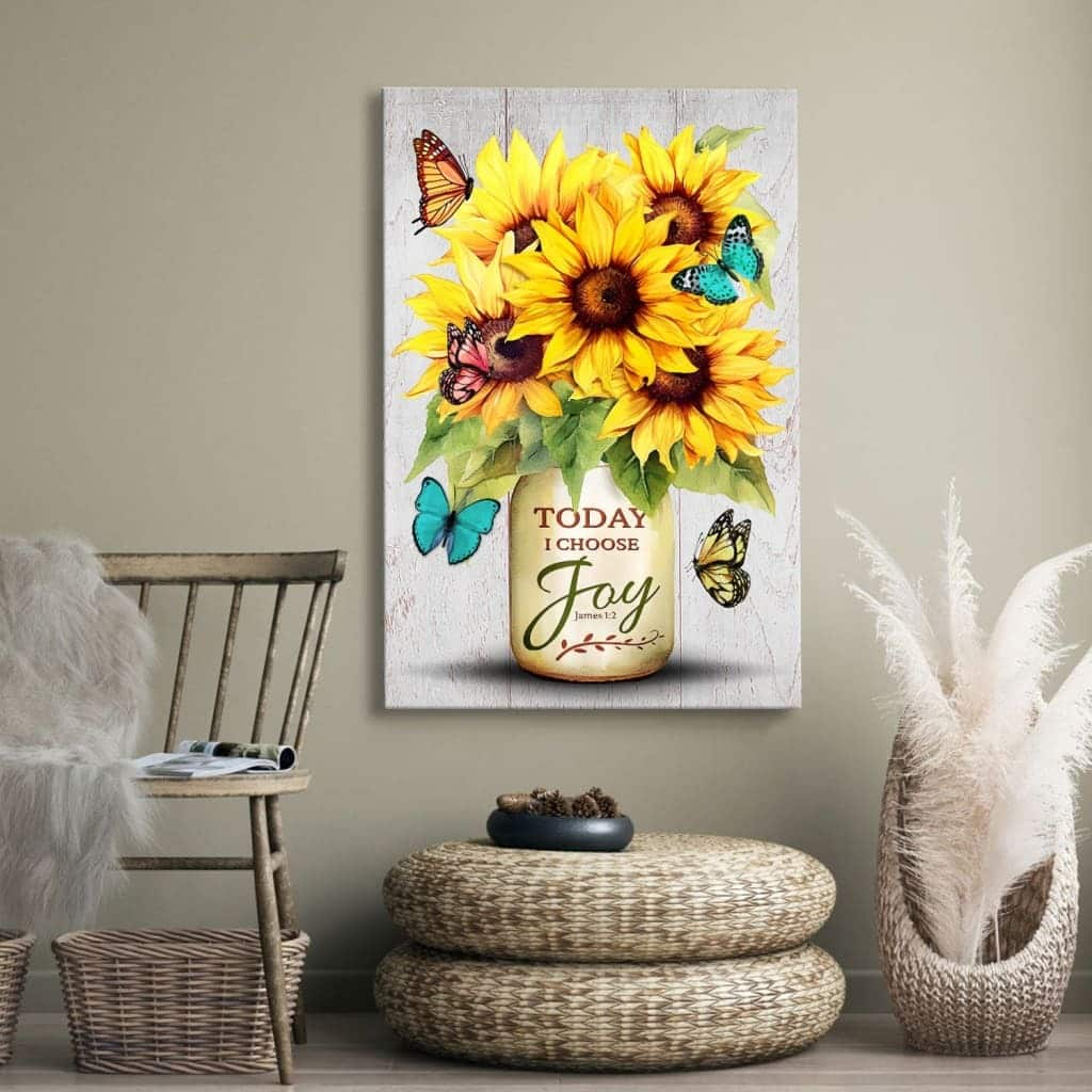 Today I Choose Joy Sunflower And Butterfly Vase Canvas Print