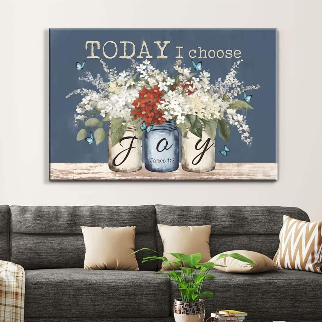 James 12 Today I Choose Joy Butterfly Flower Mason Jar Canvas Wall Art James 12 Today I Choose Joy Butterfly Flower Mason Jar Canvas Wall Art