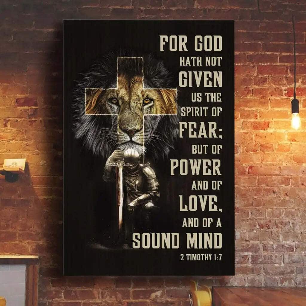 For God Hath Not Given Us The Spirit Of Fear 2 Timothy 17 Canvas Print For God Hath Not Given Us The Spirit Of Fear 2 Timothy 17 Canvas Print